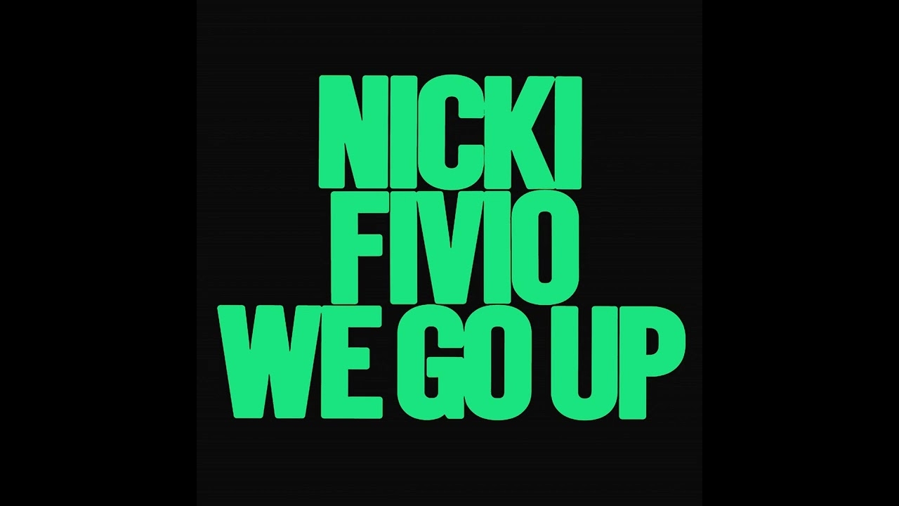 Nicki Minaj - We Go Up feat. Fivio Foreign (Official Audio)