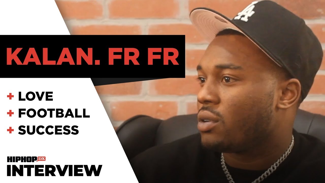 Kalan.FrFr Talks Explains How Streaming Paid His Rent, Football & How Family Influenced His Success