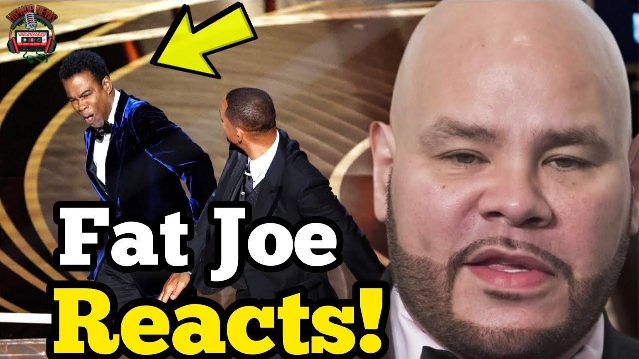Fat joe Drops The Real About Will Smith Smacking Chris Rock