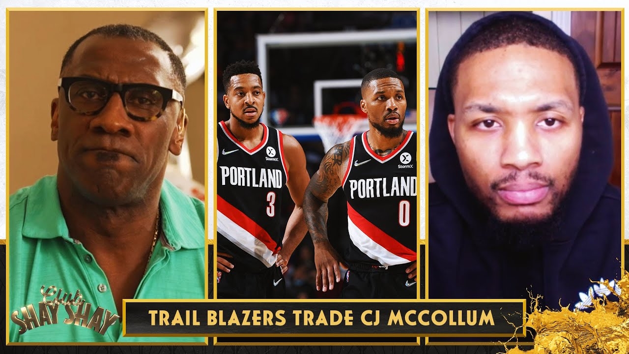 Damian Lillard on Portland Trading CJ McCollum to New Orleans: “It hurt me.” | CLUB SHAY SHAY
