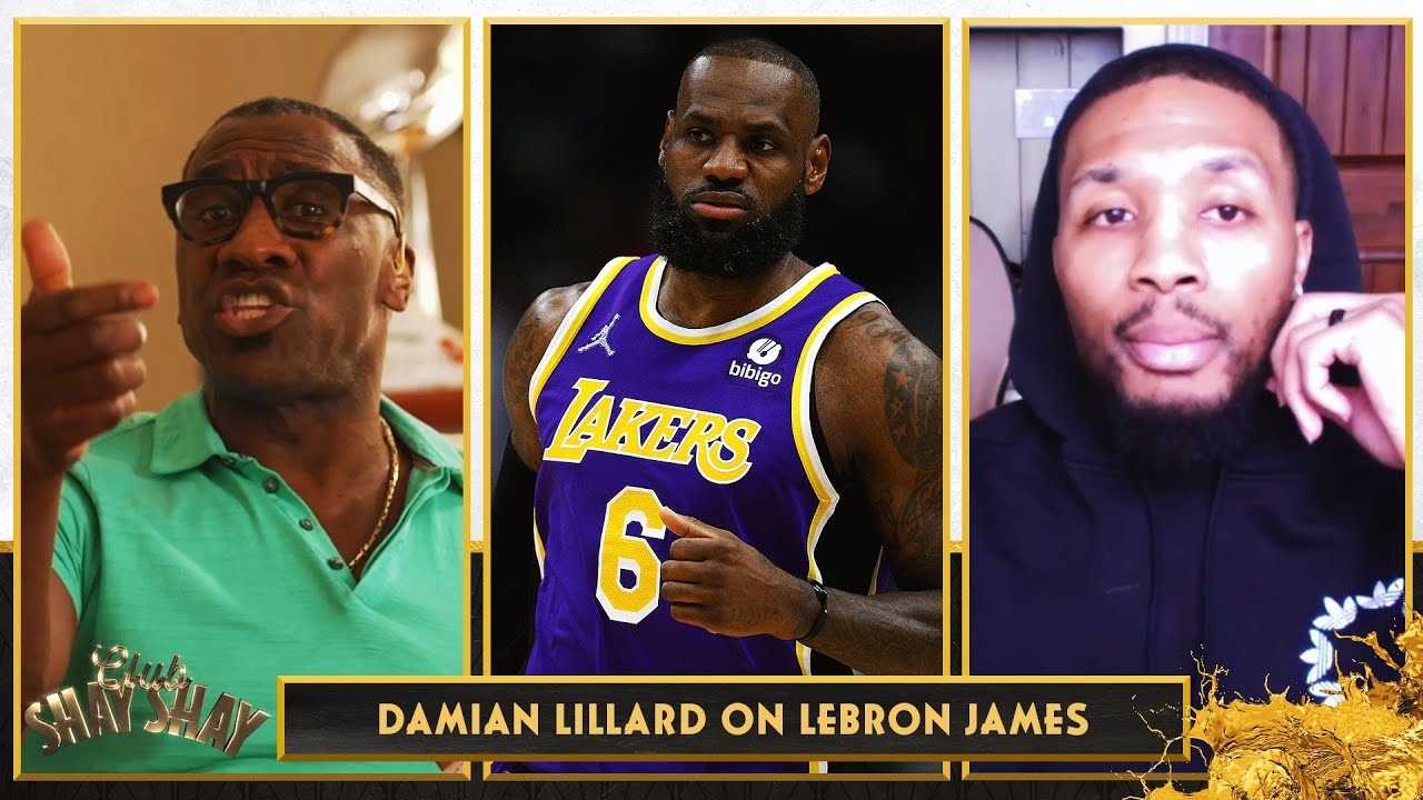 "LeBron has won a championship everywhere he's done it at." - Damian Lillard | CLUB SHAY SHAY