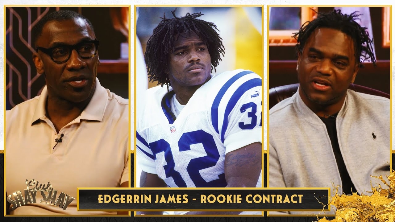 Edgerrin James signed a seven-year, $49 million rookie contract | Ep. 47 | Club Shay Shay