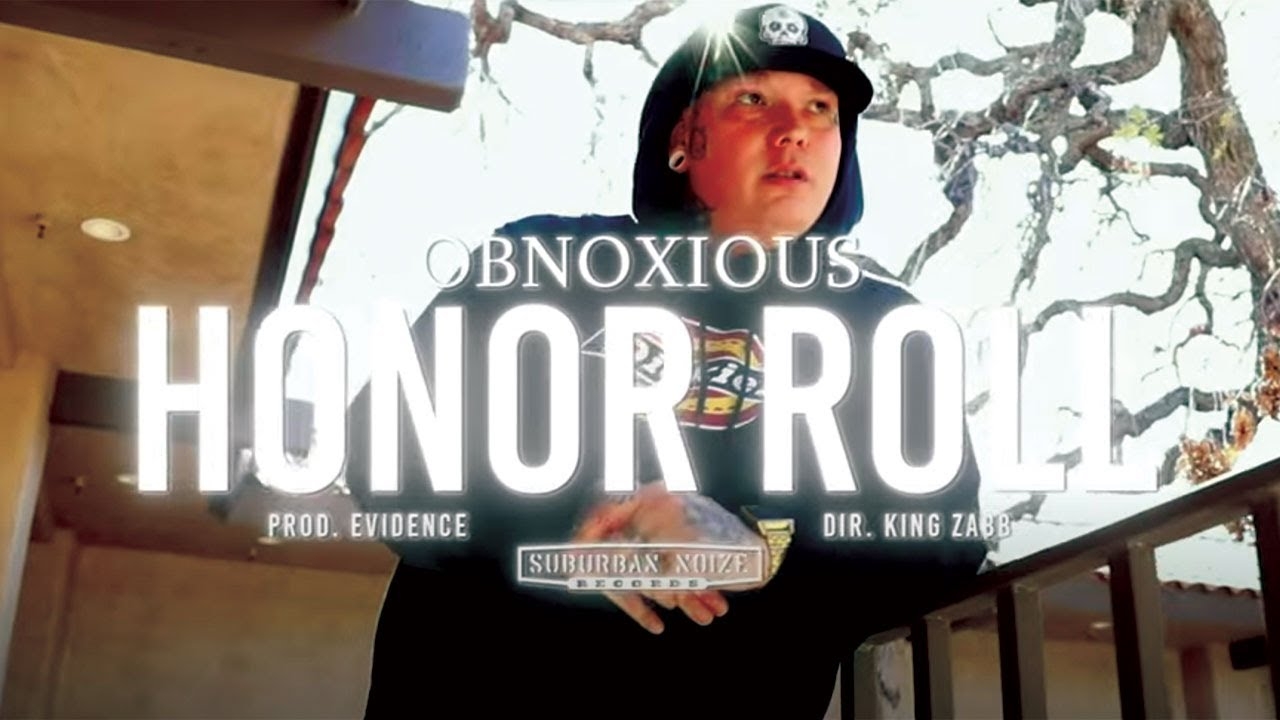 Obnoxious - Honor Roll (Produced by Evidence)