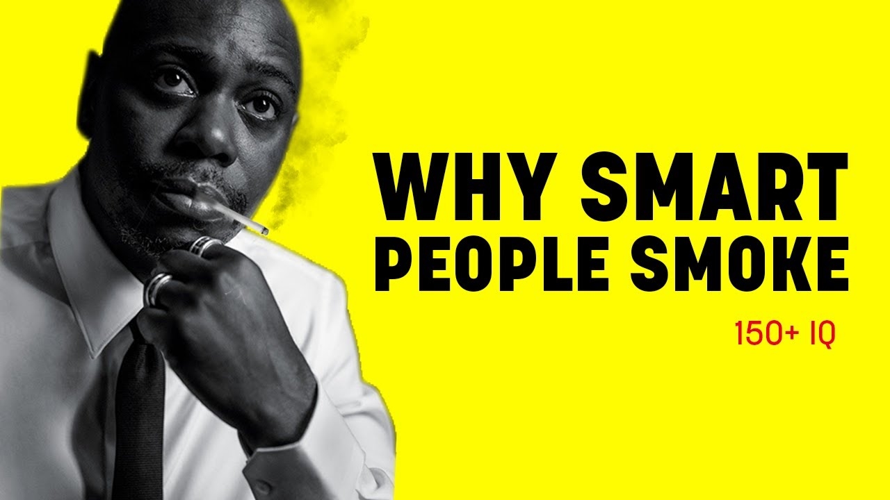 Dave Chappelle Explained: Why Smart People Smoke