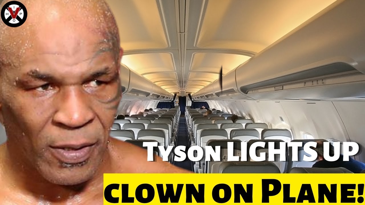 Breaking! Mike Tyson Lights Up A DRUNK Clown During A Flight!
