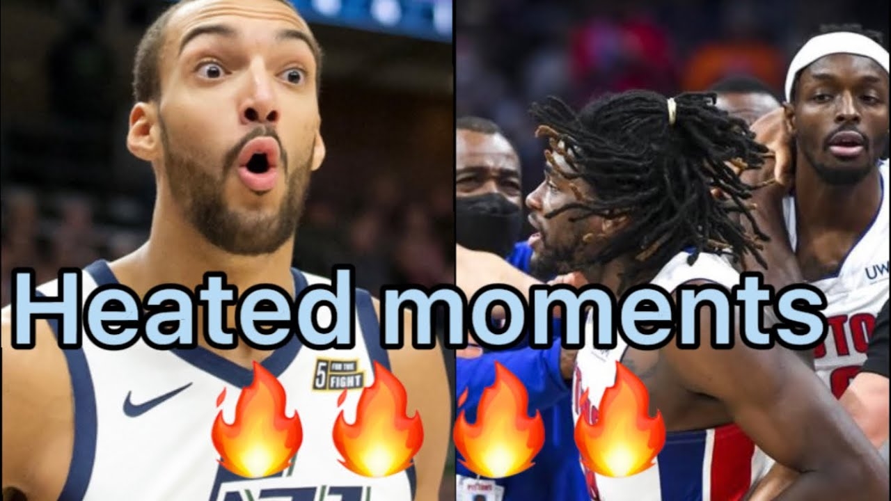 NBA “HEATED” Moments from the 2021-2022 season