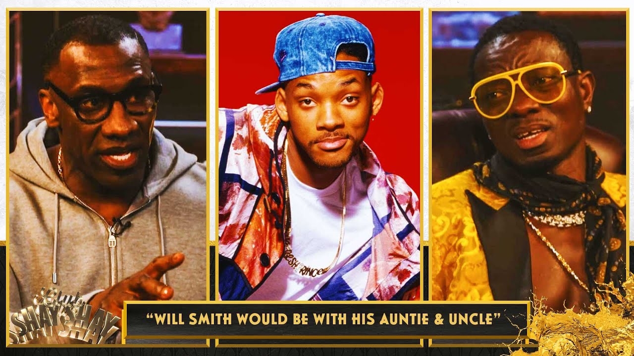 "Will Smith would be so broke, he would have to move back with his Auntie and Uncle in Bel-Air"