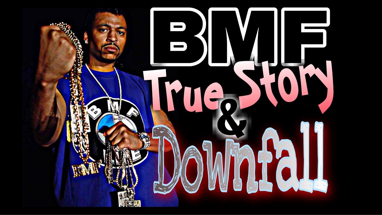 THE  "REAL STORY" AND DOWNFALL OF BMF THE BLACK MAFIA FAMILY