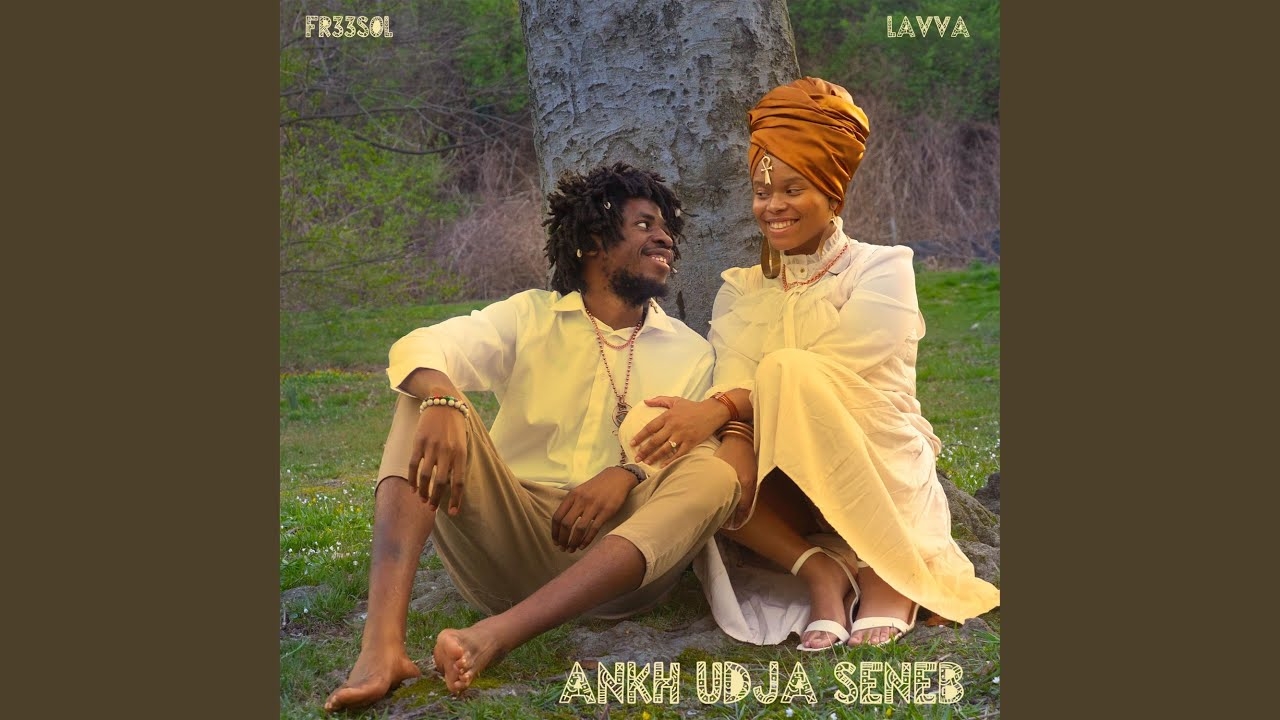 Ankh Udja Seneb (feat. Lavva)