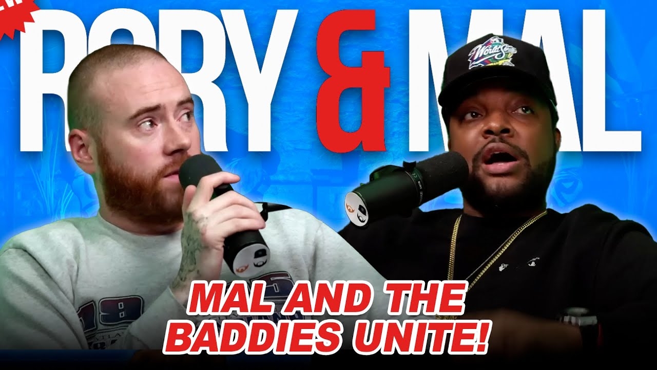 MAL & The Baddies Unite! | Episode 122 | NEW RORY & MAL