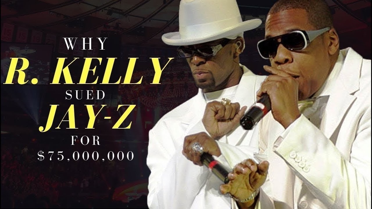 Why R. Kelly Sued Jay-Z for $75,000,000