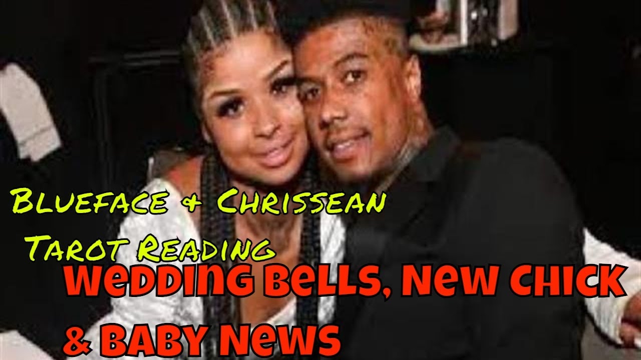BLUEFACE AND CHRISEAN ROCK | WEDDINGS BELLS, A NEW CHICK  & BABY NEWS
