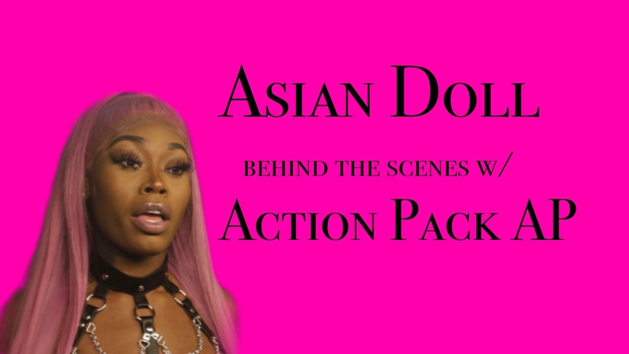 Behind the Scenes with Asian Doll and Action Pack AP | “What it Do” Music Video Shoot