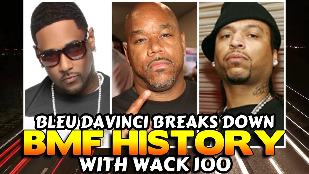WACK 100 & BLEU DAVINCI TALK 50 CENT, BIG MEECH & BMF HISTORY & THE SERIES. WACK 100 CLUBHOUSE