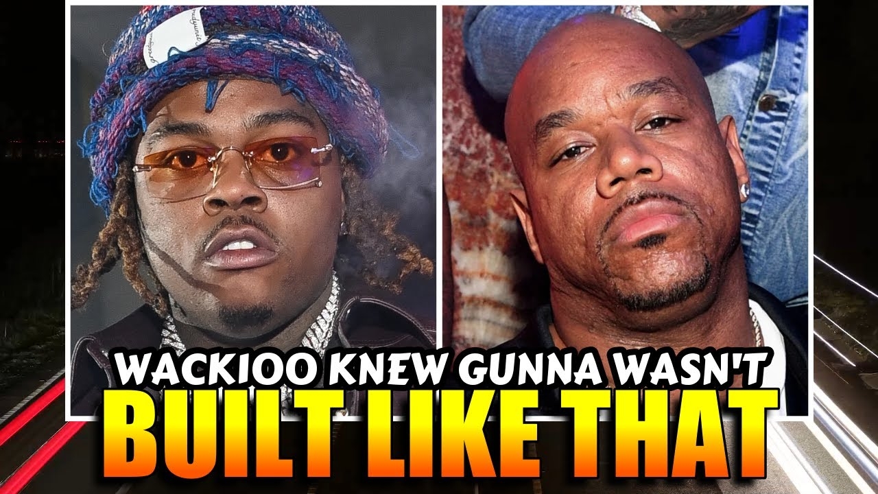 WACK 100 SAYS GUNNA DIDN'T LIVE UP TO HIS LYRICS WHEN HE TOOK A PLEA DEAL. WACK 100 CLUBHOUSE