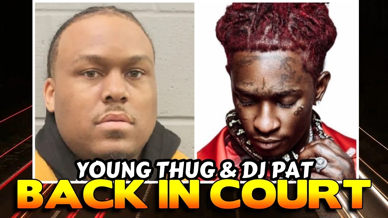 DAY 6: YOUNG THUG IN COURT AGAIN AFTER BEIBG SNITCHED ON. DJ PAT BOND HEARING.