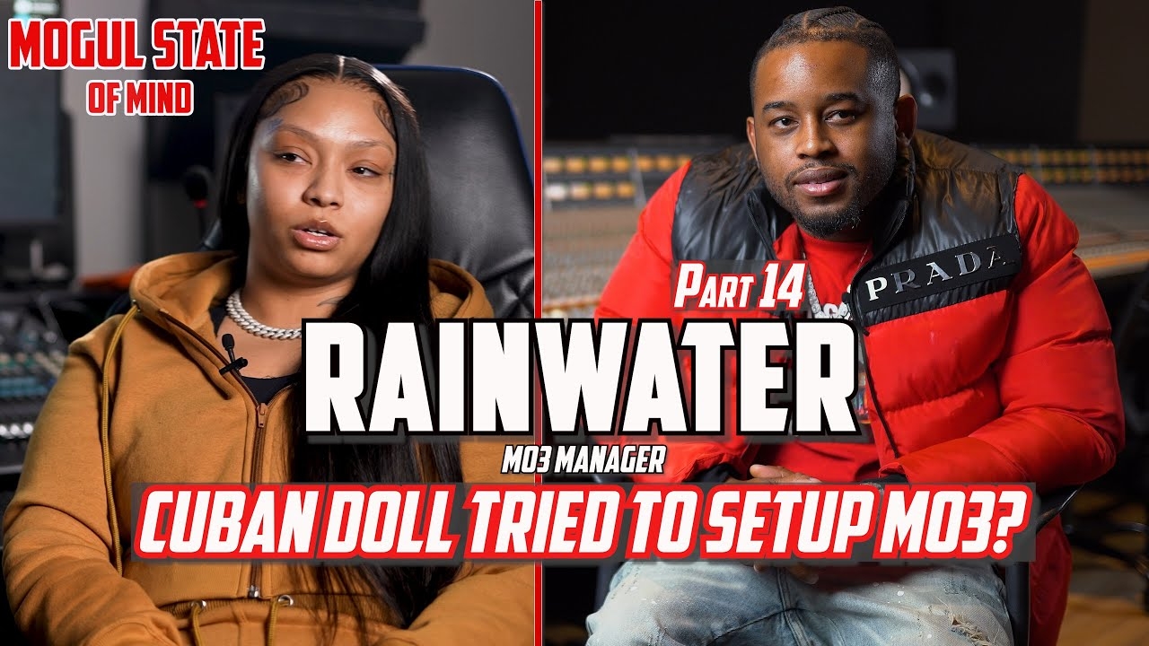 Rainwater says Cuban Doll SET UP MO3;  Asian Doll, Cuban Doll, Enchanting FELL OFF [Part 14]