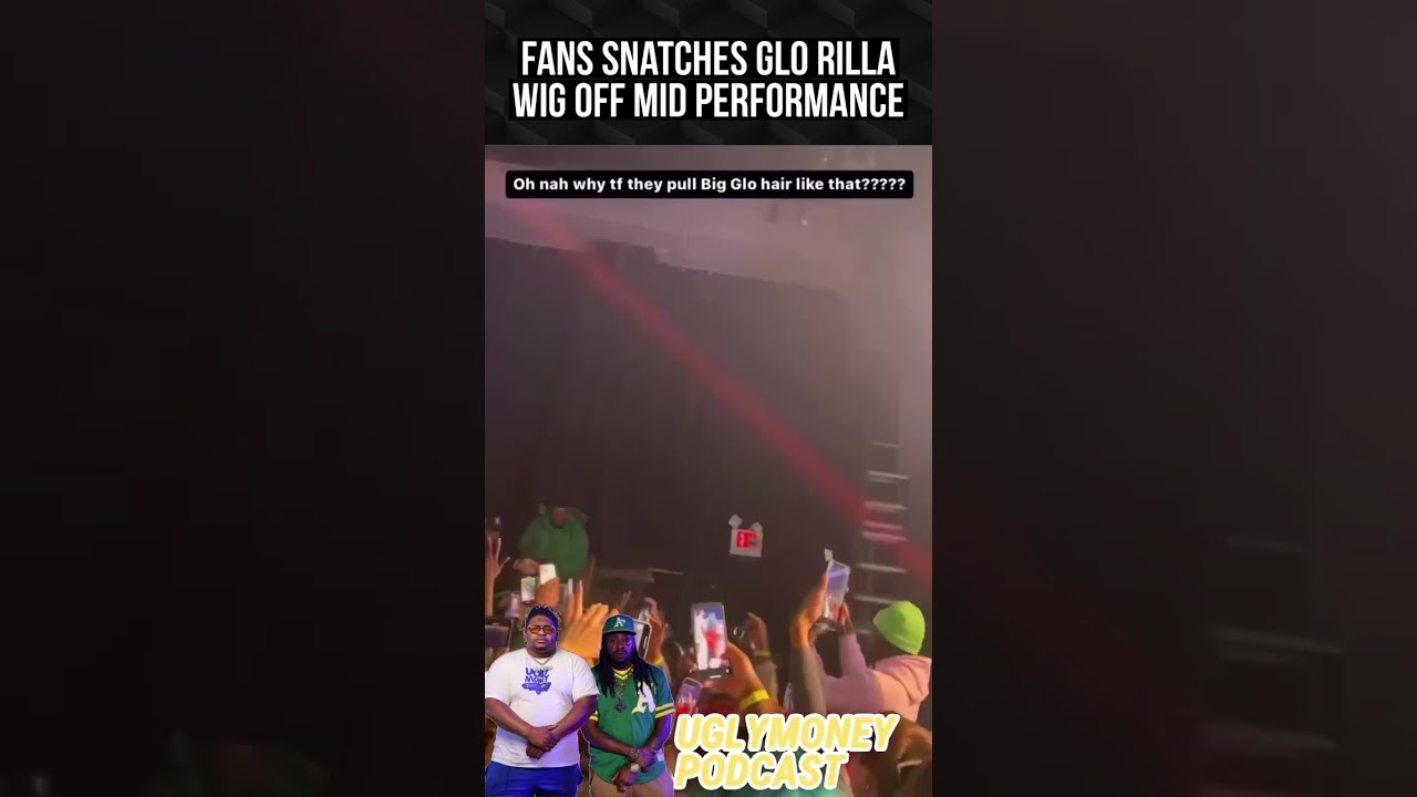 fans snatches Glo Rilla wig off mid performance