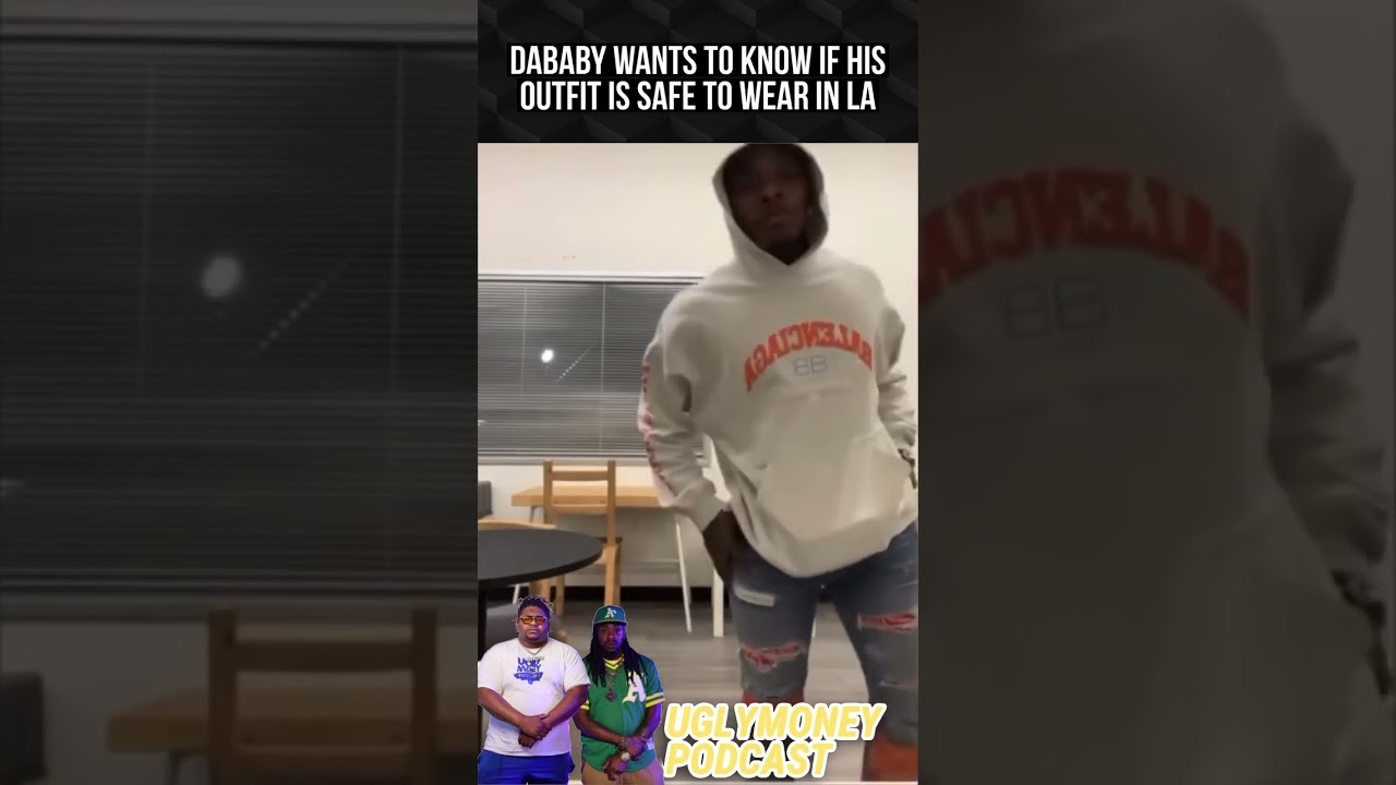 DaBaby wants to know if his outfit is safe to wear in LA