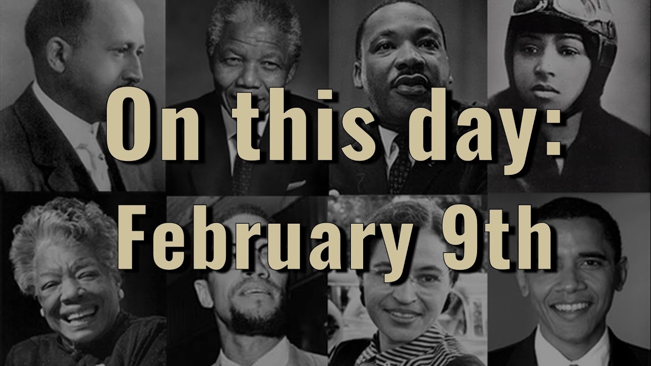 Black History Facts - February 9th