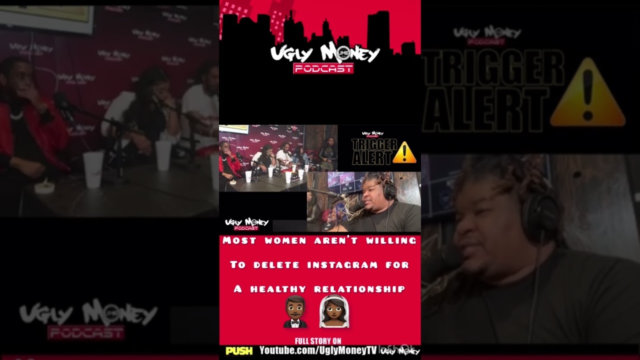 Would women delete there instagram for a Healthy Relationship?!