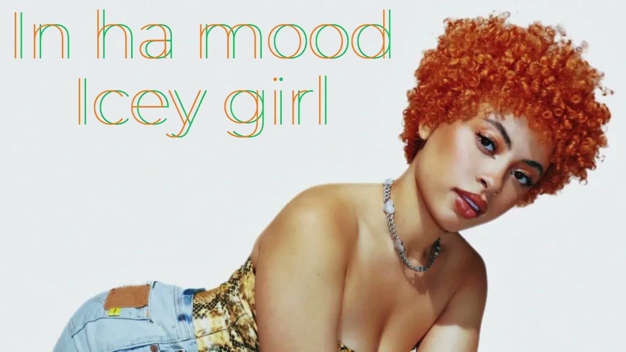 In ha mood ( ice spice)