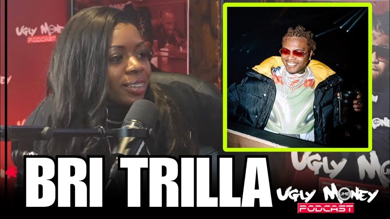 Bri Trilla talks BIG MOOD, Label Offers M, Gunna & Young Thug, & Relationships