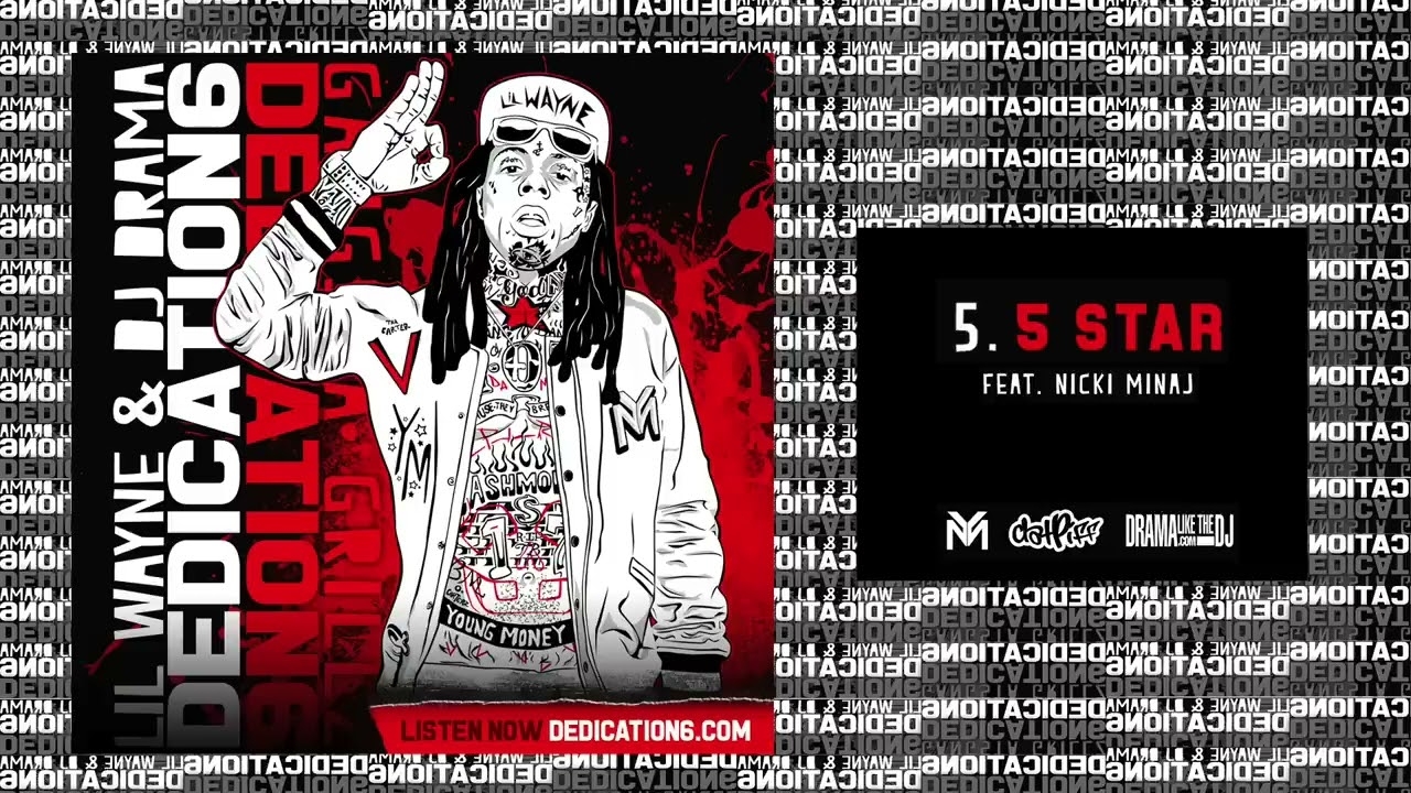 Lil Wayne - 5 Star ft Nicki Minaj [Dedication 6] (WORLD PREMIERE!)