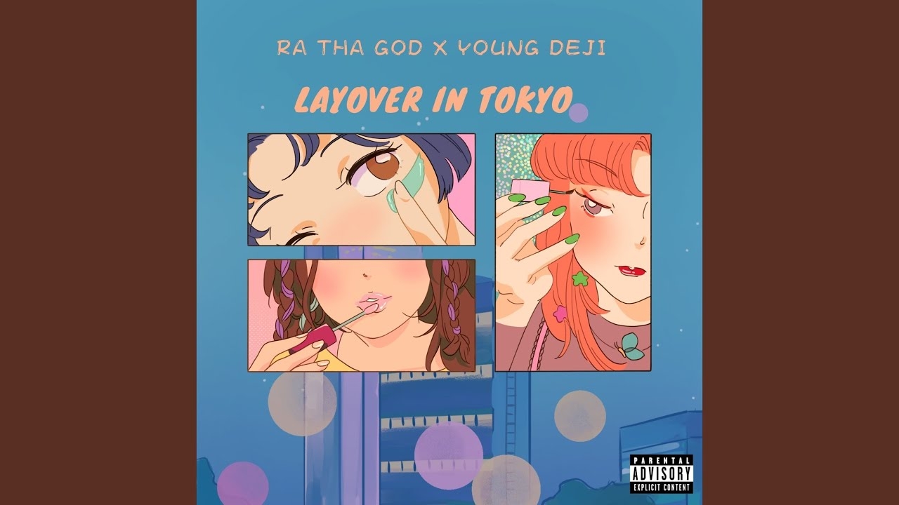 Layover in Tokyo (feat. Young Deji)