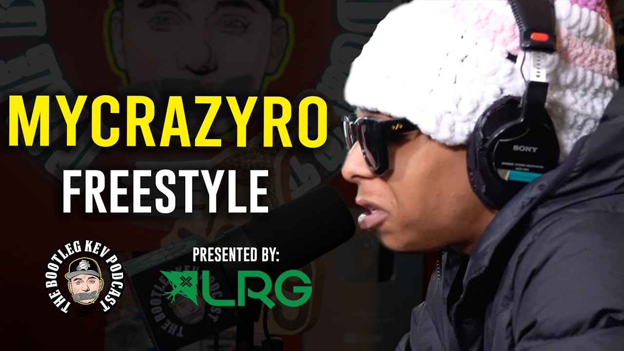 MyCrazyRo Freestyles on The Bootleg Kev Podcast!