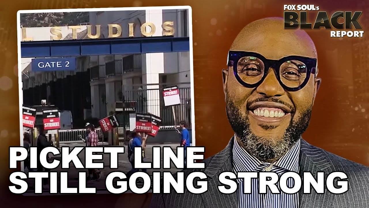 No End in Sight for Hollywood Strike | FOX SOUL's Black Report