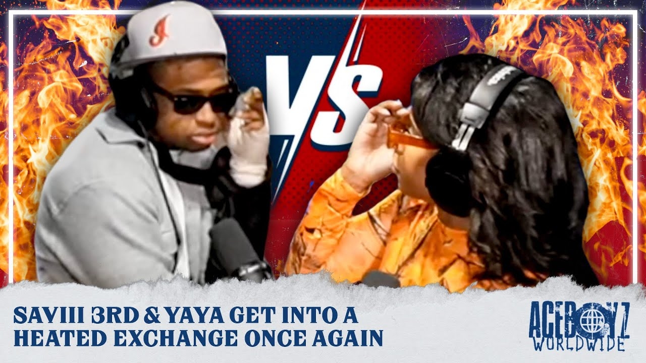 Saviii 3rd & Yaya Get Into A Heated Exchange Once Again