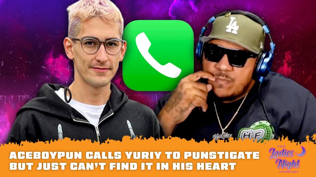 AceBoyPun Calls Yuriy To Punstigate But Just Can't Find It In His Heart