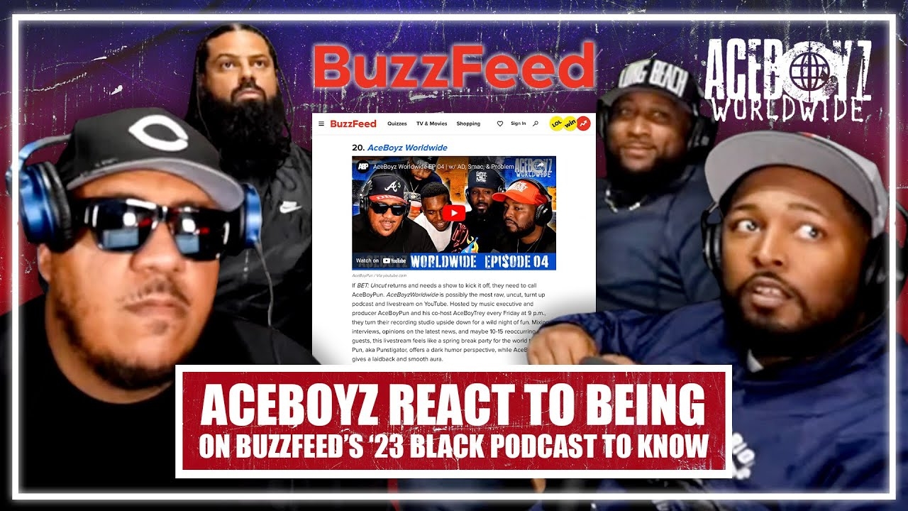 AceBoyz React to Being Featured on BuzzFeed's '23 Black Podcasts You Should Know About' List