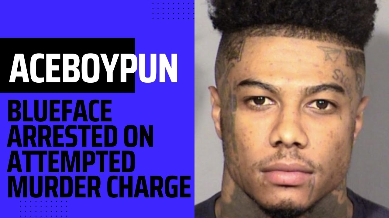 Blueface Arrested On Attempted Murder Charge | AceBoyPun Reacts