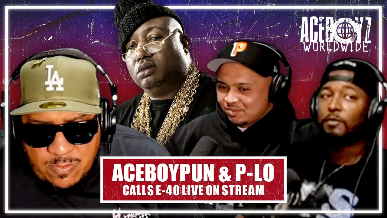 AceBoyPun & P-Lo Calls Ambassador Of The Bay E-40 Live On Stream