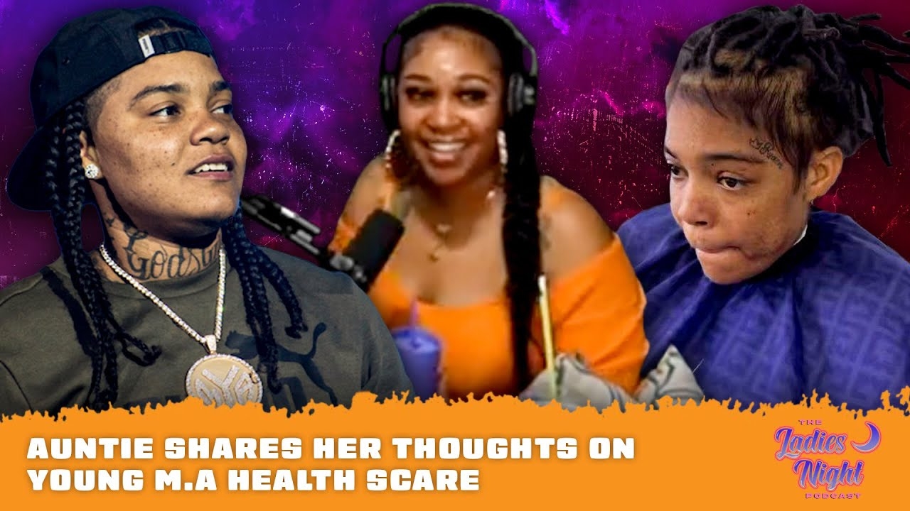 Auntie Shares Her Thoughts On Young M.A Health Scare