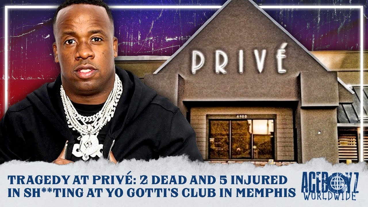 Tragedy At Priv: 2 Dead & 5 Injured In Sh**ting At Yo Gotti's Club In Memphis