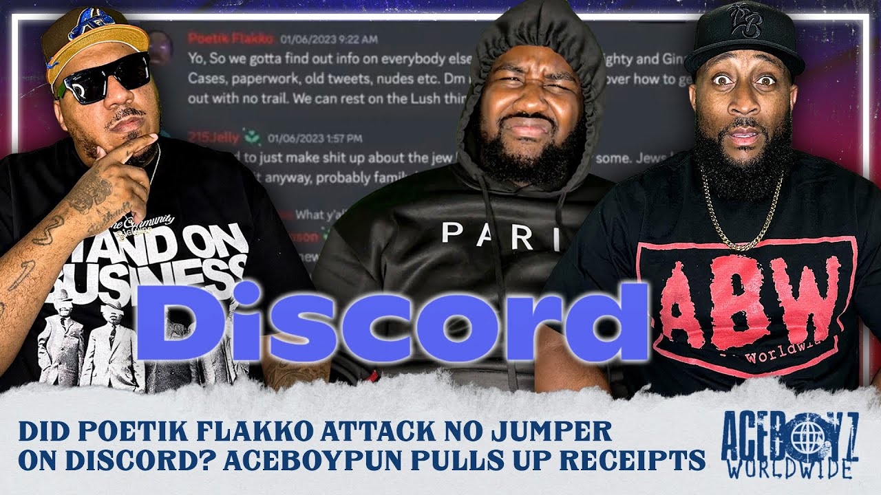Did Poetik Flakko Attack No Jumper On Discord? AceBoyPun Pulls Up Receipts