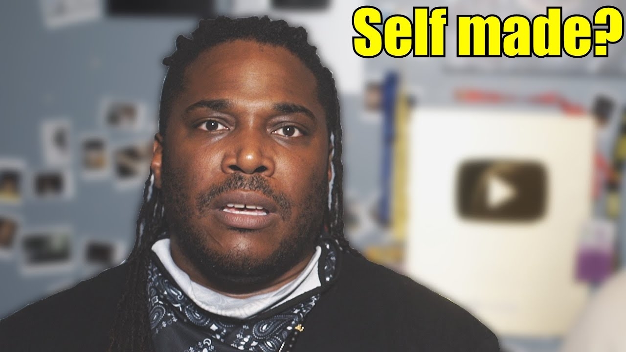 I'M NOT SELF MADE. Is anyone?