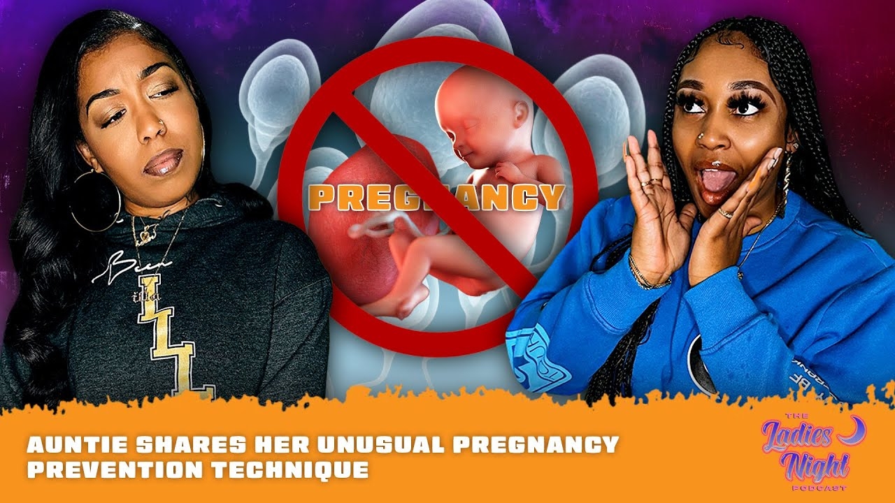 Auntie Shares Her Unusual Pregnancy Prevention Technique
