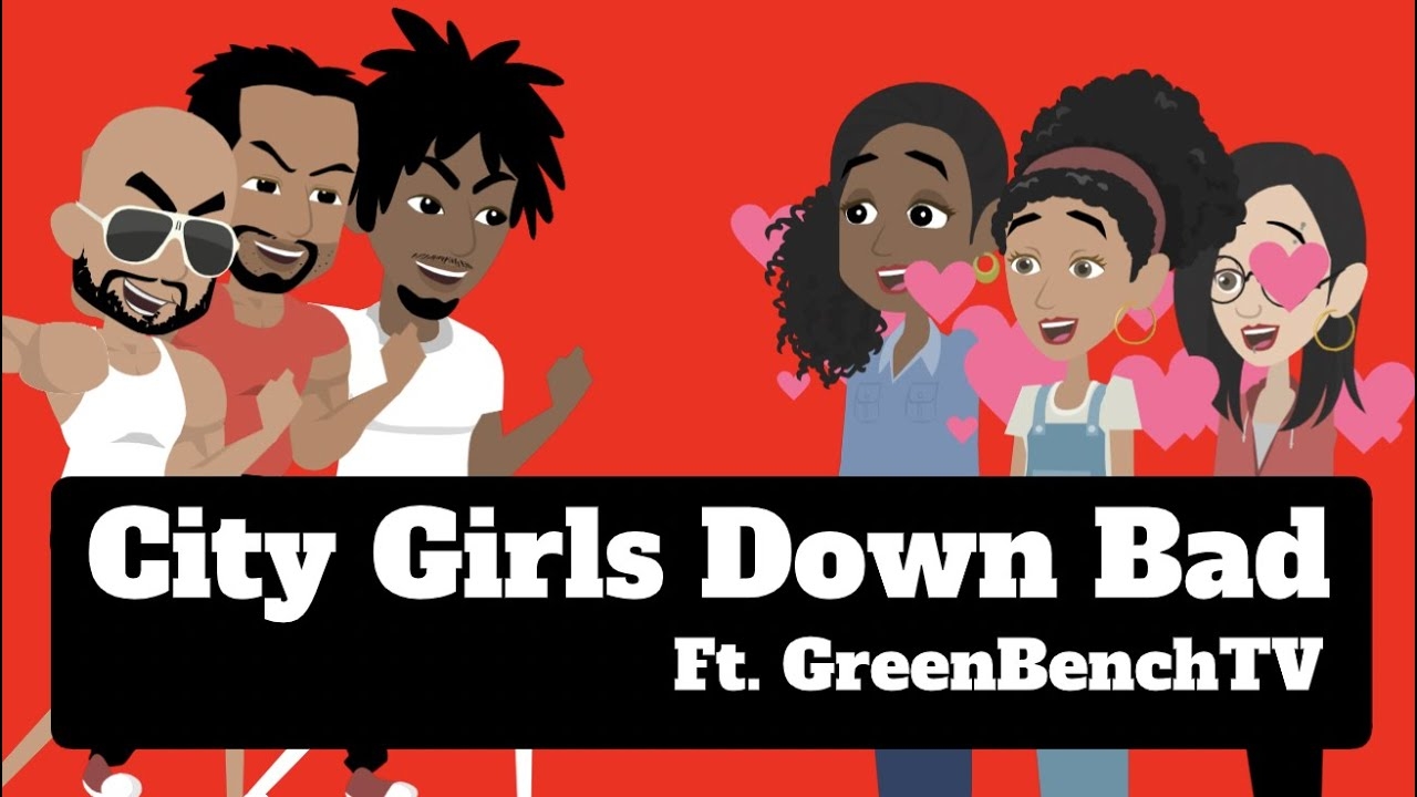 City Girls Down Bad