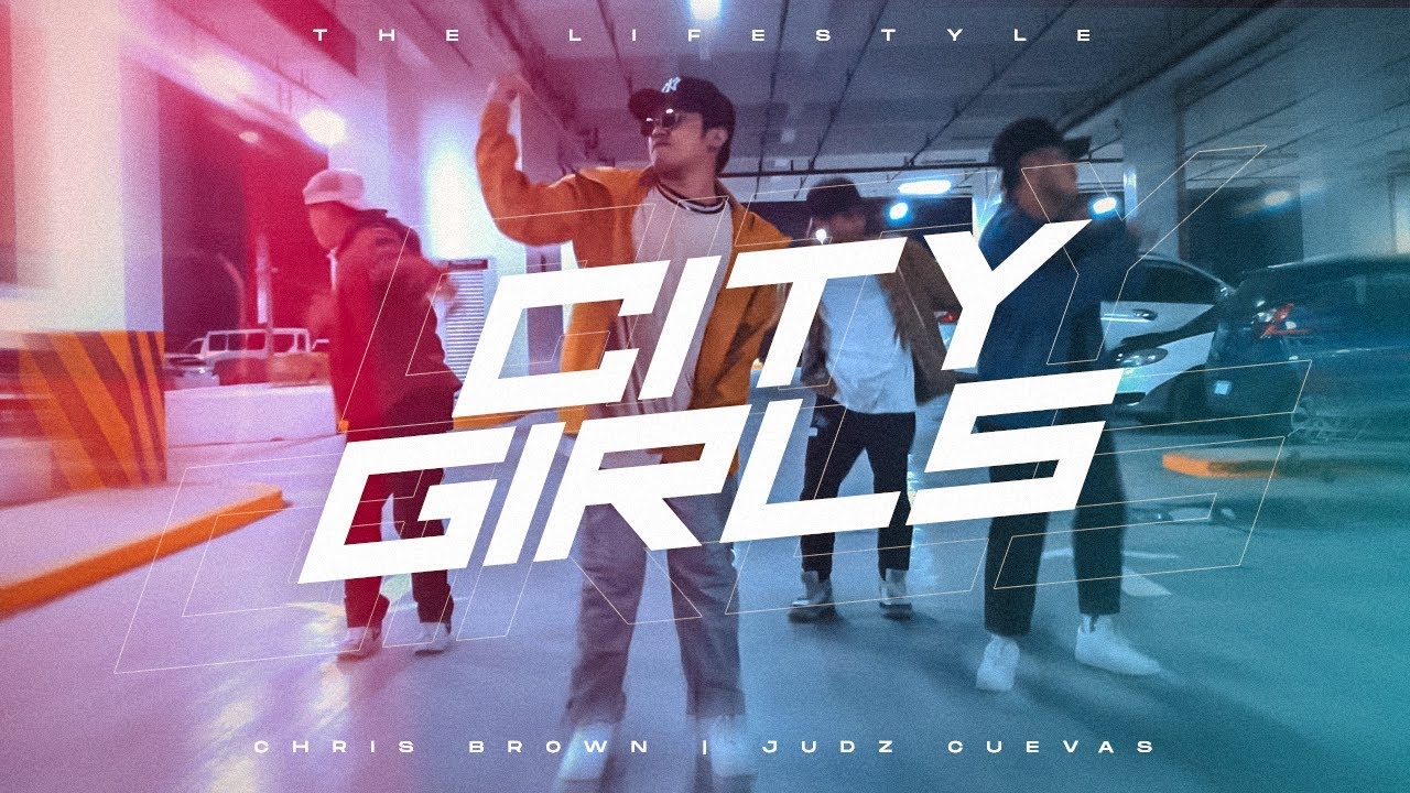 CITY GIRLS - CHRIS BROWN | JUDZ CUEVAS CHOREOGRAPHY