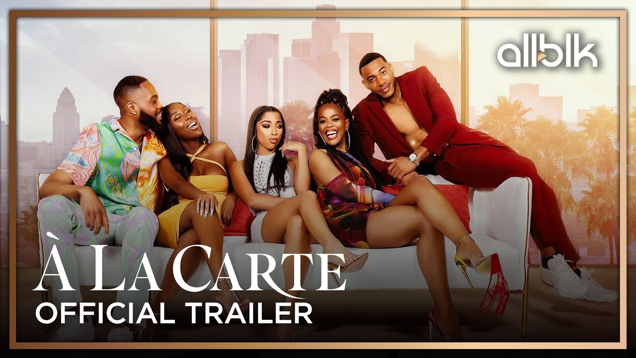 La Carte | Official Trailer (HD) | An ALLBLK Original Series | Premieres May 12