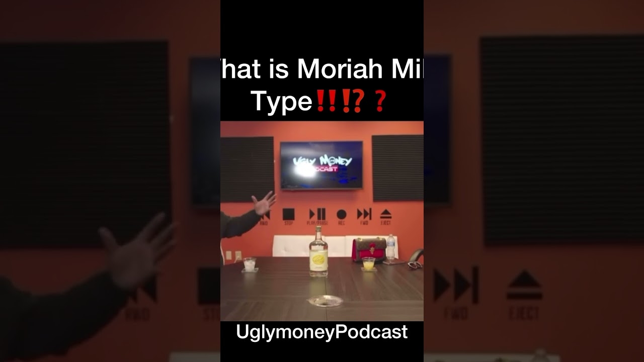 #MoriahMillz tells her type