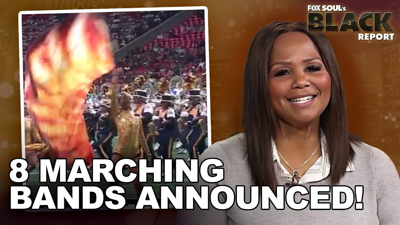 Time For The 2023 National Battle Of The Bands | FOX SOUL's Black Report