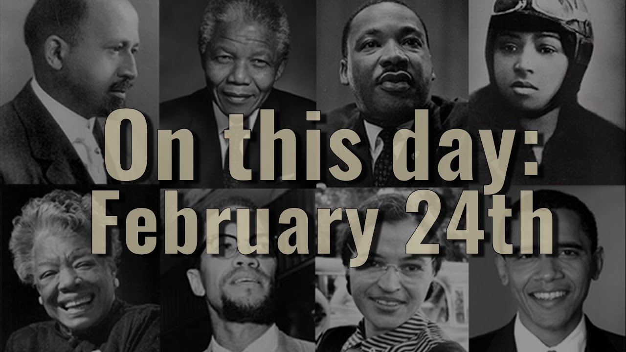Black History Facts - February 24th