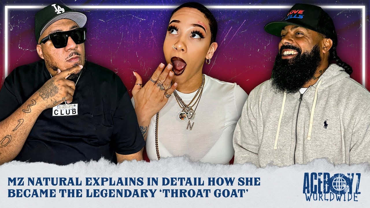 Mz Natural Explains In Detail How She Became The LegendaryThroat Goat'