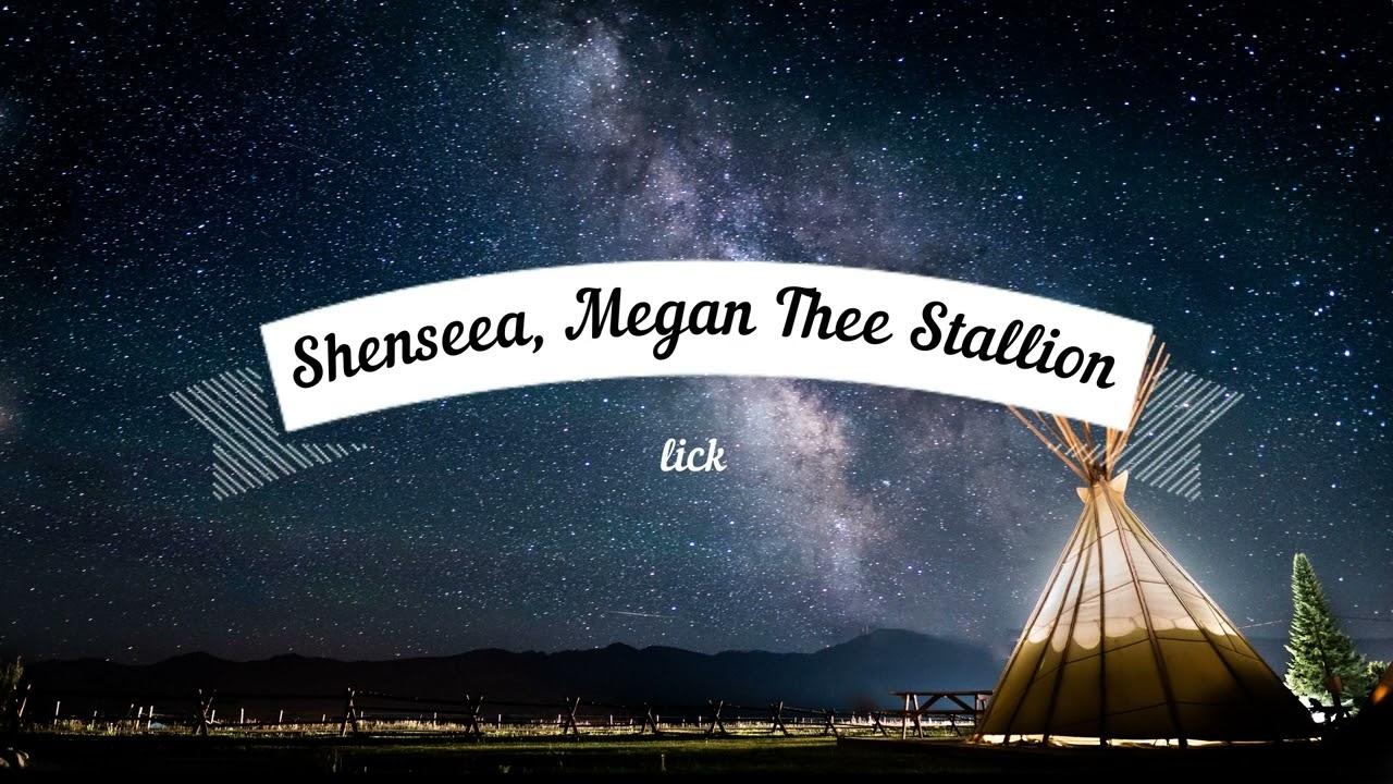 Shenseea, Megan Thee Stallion Lick 1 hour loop
