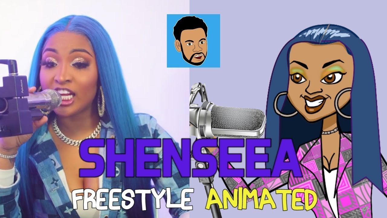 SHENSEEA FREESTYLE (ANIMATION)